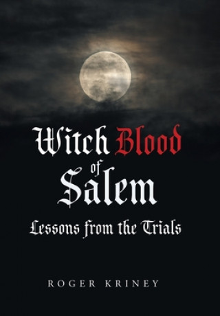 Kniha Witch Blood of Salem ROGER KRINEY