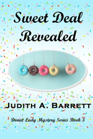 Könyv Sweet Deal Revealed Judith Davis