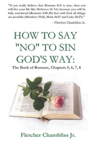 Kniha How to Say NO to Sin God's Way 