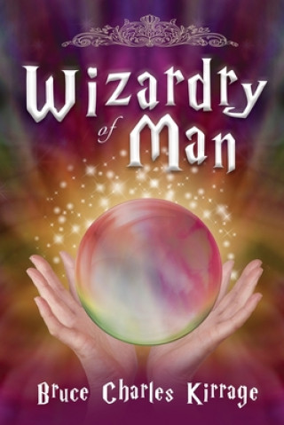 Book Wizardry of Man 