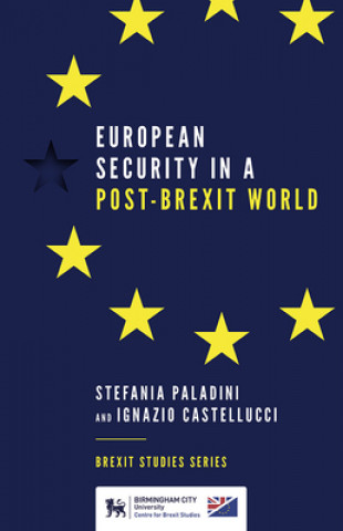 Kniha European Security in a Post-Brexit World Ignazio Castellucci