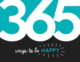 Könyv 365 Ways to Be Happy 
