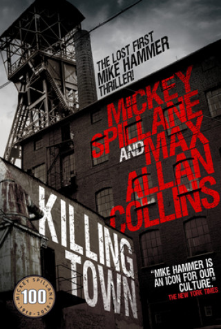 Knjiga Mike Hammer: Killing Town 