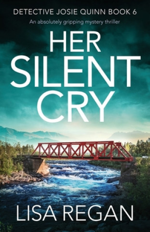 Kniha Her Silent Cry Regan Lisa Regan