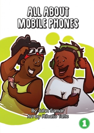 Knjiga All About Mobile Phones Mihailo Tatic