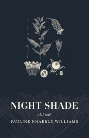 Книга Night Shade Pauline Knaeble Williams