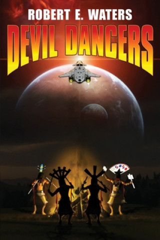 Kniha Devil Dancers ROBERT E. WATERS