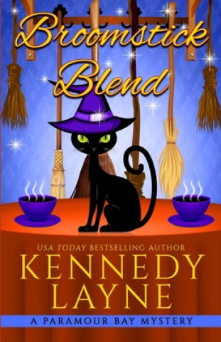 Knjiga Broomstick Blend Kennedy Layne