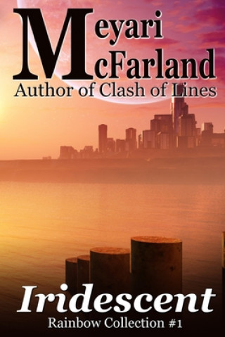 Knjiga Iridescent Meyari McFarland