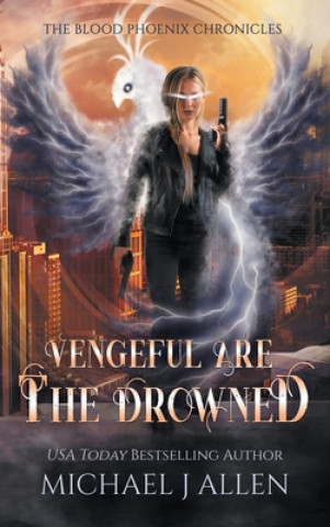 Libro Vengeful are the Drowned MICHAEL J. ALLEN