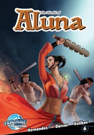 Kniha World of Aluna #6 Antonio Hernandez