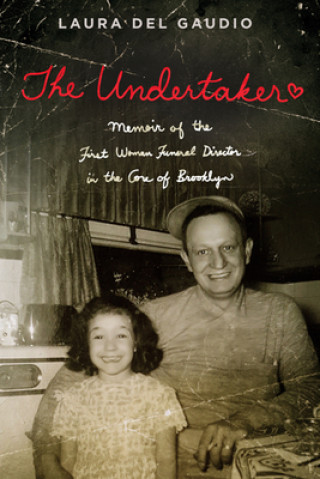 Knjiga Undertaker Laura del Gaudio