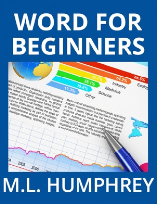 Книга Word for Beginners M.L. HUMPHREY