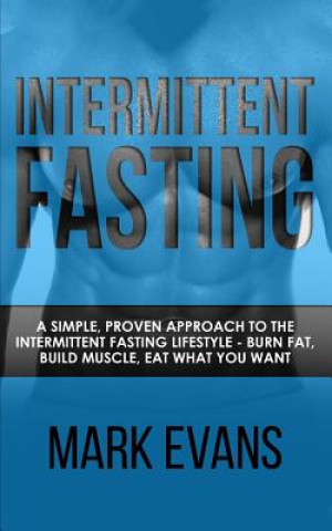 Könyv Intermittent Fasting MARK EVANS
