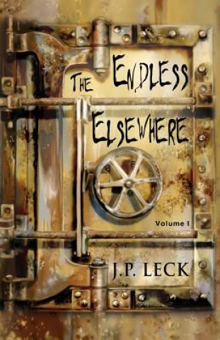 Kniha Endless Elsewhere J.P. LECK