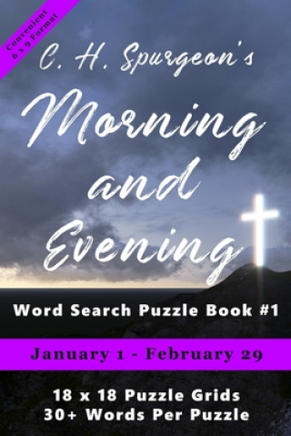 Carte C.H. Spurgeon's Morning and Evening Word Search Puzzle Book #1 (6 x 9): January 1st to February 29th 
