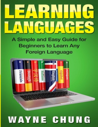 Книга Learn Languages Chung Wayne Chung
