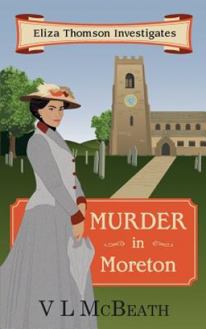 Könyv Murder in Moreton VL McBeath