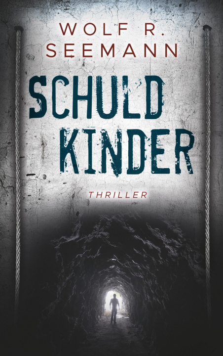 Knjiga Schuldkinder Wolf R. Seemann