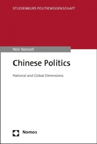 Carte Chinese Politics Nele Noesselt