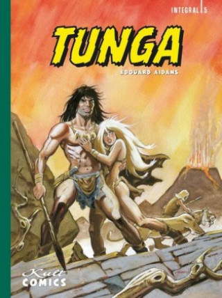 Könyv Tunga - Integral 5 Èdouard Aidans