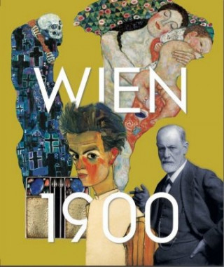 Carte Wien um 1900. Aufbruch in die Moderne Hans-Peter Wipplinger