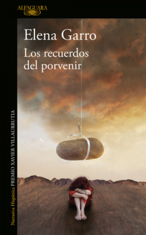 Book Los Recuerdos del Porvenir / Recollections of Things to Come 