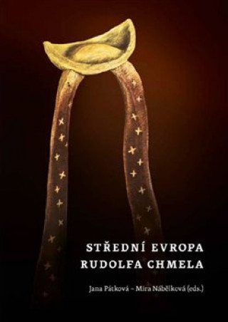 Kniha Střední Evropa Rudolfa Chmela Mira Nábělková