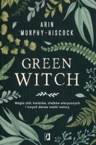 Книга Green Witch Murphy-Hiscock Arin