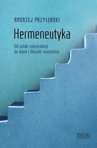 Kniha Hermeneutyka. Przyłębski Andrzej