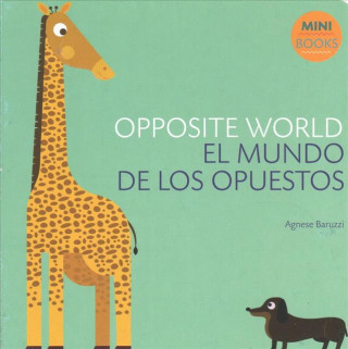 Книга Opposite World Agnese Baruzzi