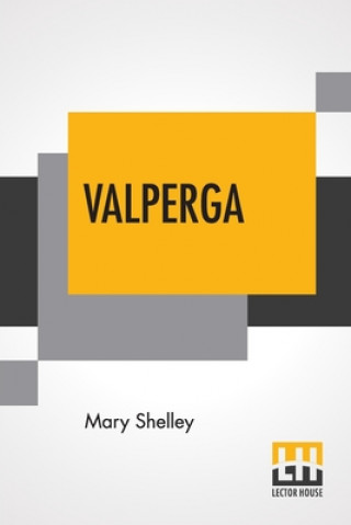 Kniha Valperga MARY SHELLEY