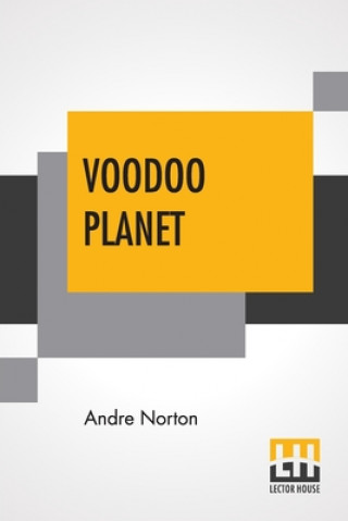 Книга Voodoo Planet ANDRE NORTON