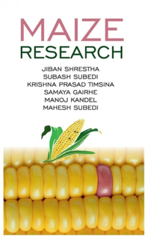 Kniha Maize Research Subash Subedi