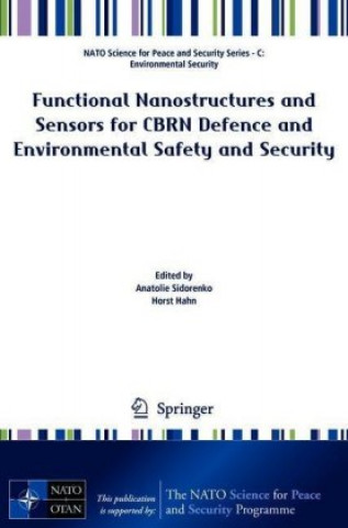 Könyv Functional Nanostructures and Sensors for CBRN Defence and Environmental Safety and Security Horst Hahn