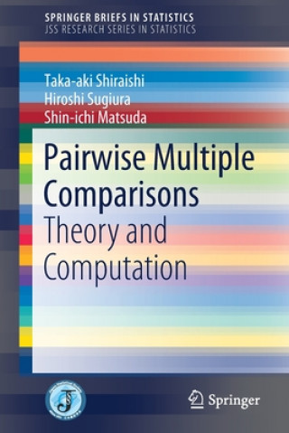 Könyv Pairwise Multiple Comparisons Hiroshi Sugiura