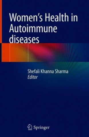 Carte Women's Health in Autoimmune Diseases Shefali Khanna Sharma