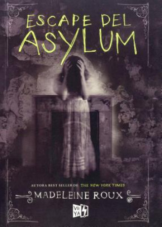 Buch Escape del Asylum Madeleine Roux