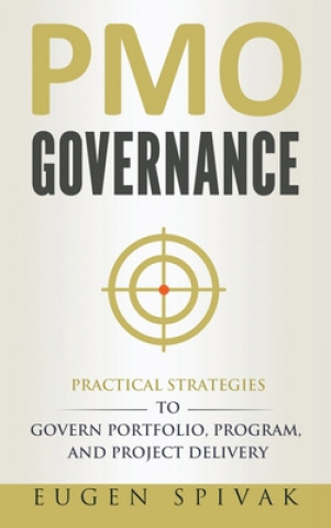 Knjiga PMO Governance EUGEN SPIVAK