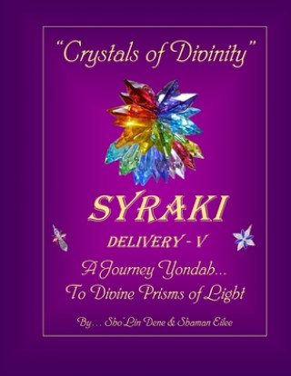 Libro Crystals of Divinity Shaman Eilee