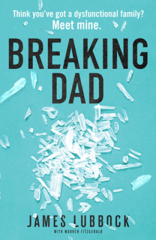 Knjiga Breaking Dad James Lubbock