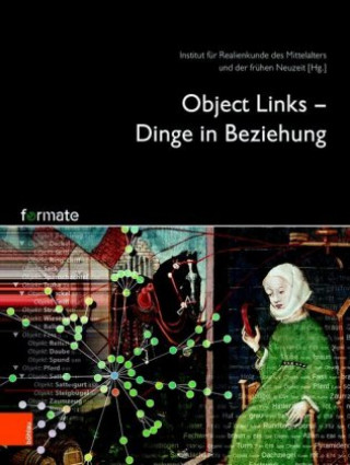 Knjiga Object Links Institut für Realienkunde des Mittelalters und der frühen Neuzeit z.