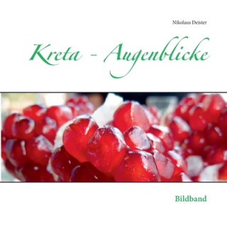 Libro Kreta - Augenblicke NIKOLAUS DEISTER