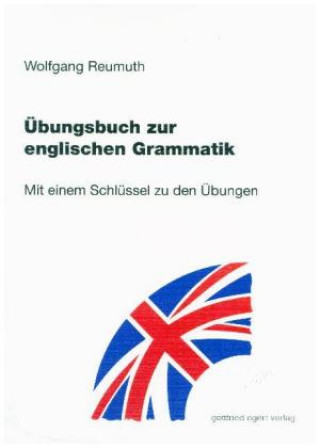 Книга Übungsbuch zur englischen Grammatik Wolfgang Reumuth