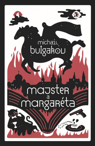 Book Majster a Margaréta Michail Bulgakov
