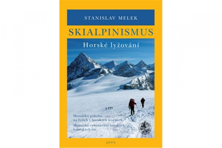 Book Skialpinismus Stanislav Melek