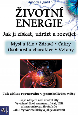 Kniha Životní energie Anodea Judith
