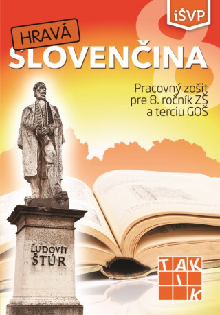 Könyv Hravá slovenčina 8 PZ ( 2.vyd.) neuvedený autor