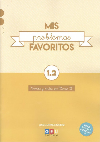 Kniha MIS PROBLEMAS FAVORITOS 1.2 2ªED JOSE MARTINEZ ROMERO