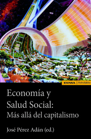 Kniha ECONOMÍA Y SALUD SOCIAL JOSE PEREZ ADAN